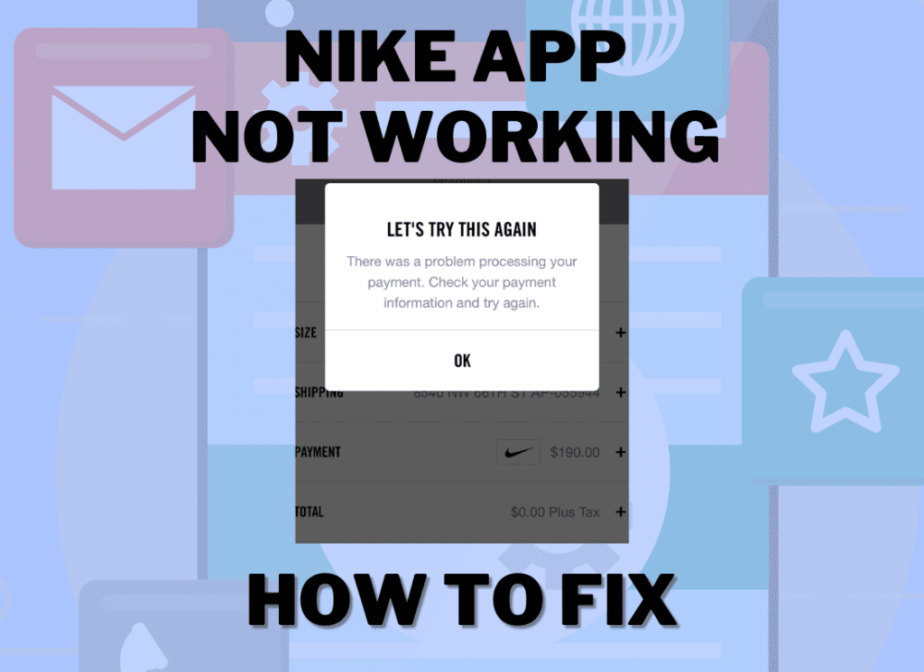 Nike App Not Working